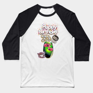 Happy 70th Birthday Baseball T-Shirt